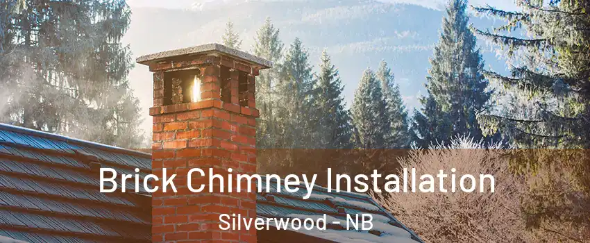  Brick Chimney Installation Silverwood - NB