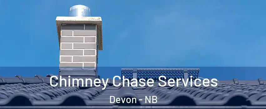  Chimney Chase Services Devon - NB