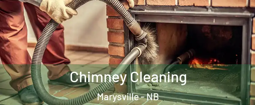  Chimney Cleaning Marysville - NB