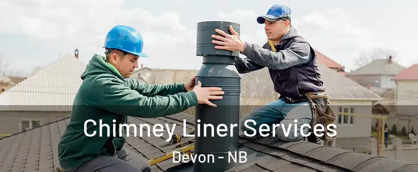  Chimney Liner Services Devon - NB