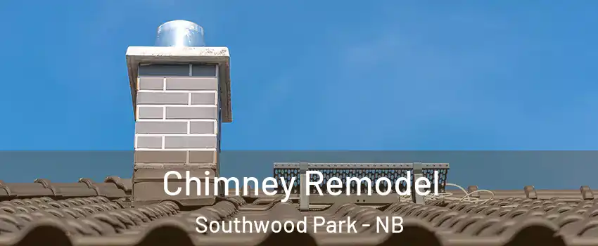  Chimney Remodel Southwood Park - NB