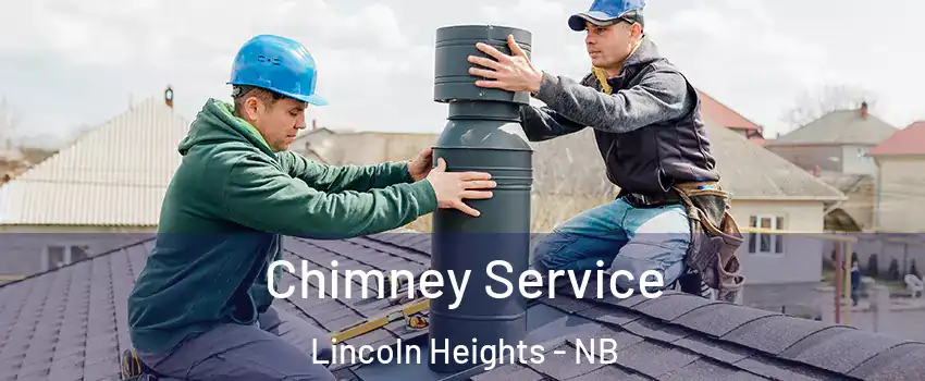  Chimney Service Lincoln Heights - NB