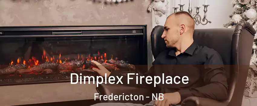  Dimplex Fireplace Fredericton - NB