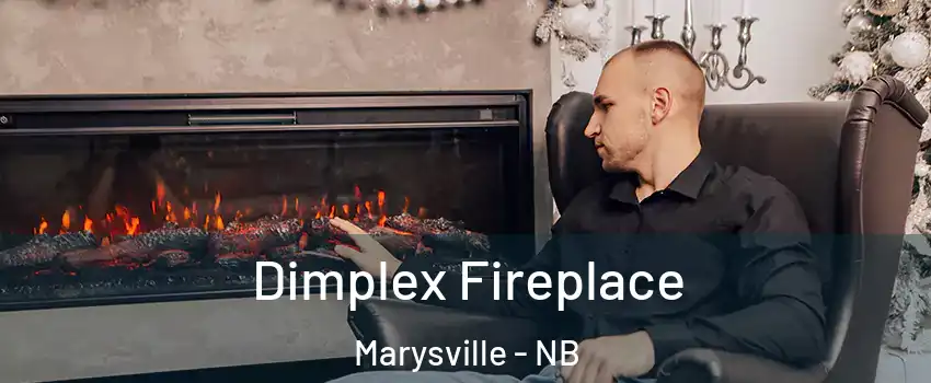  Dimplex Fireplace Marysville - NB