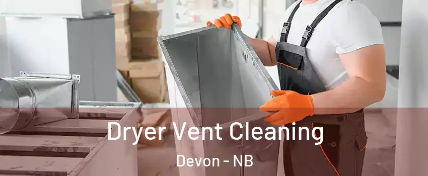  Dryer Vent Cleaning Devon - NB