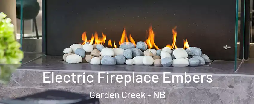  Electric Fireplace Embers Garden Creek - NB