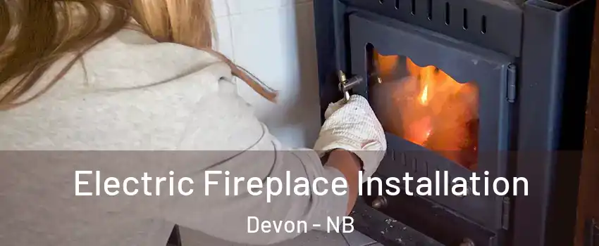  Electric Fireplace Installation Devon - NB