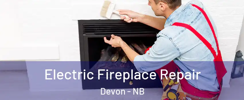  Electric Fireplace Repair Devon - NB