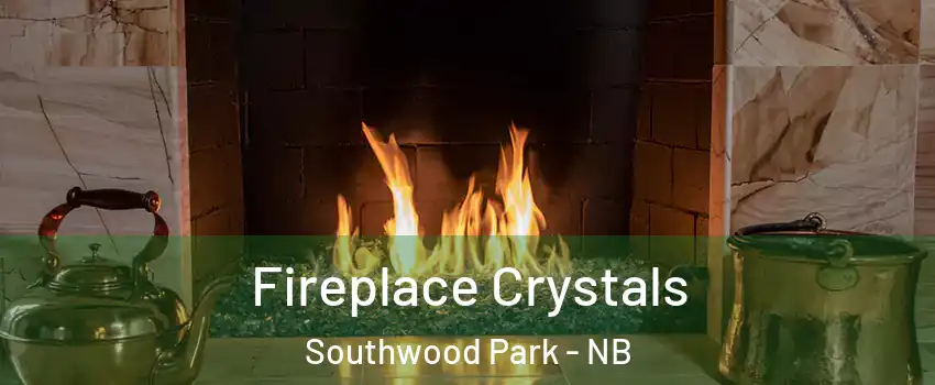  Fireplace Crystals Southwood Park - NB