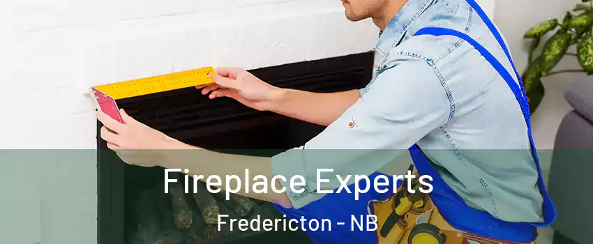  Fireplace Experts Fredericton - NB