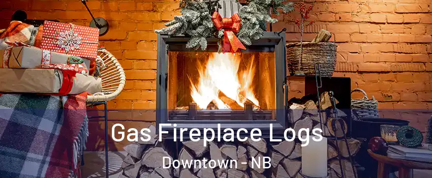  Gas Fireplace Logs Downtown - NB