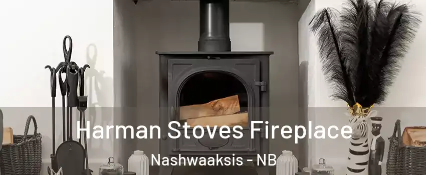  Harman Stoves Fireplace Nashwaaksis - NB