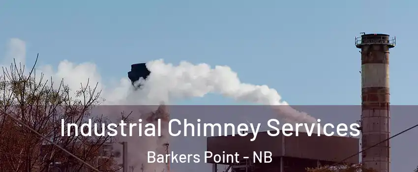  Industrial Chimney Services Barkers Point - NB