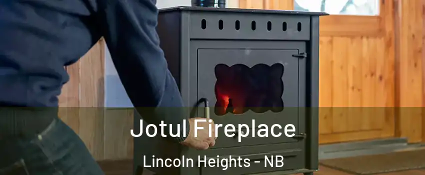  Jotul Fireplace Lincoln Heights - NB