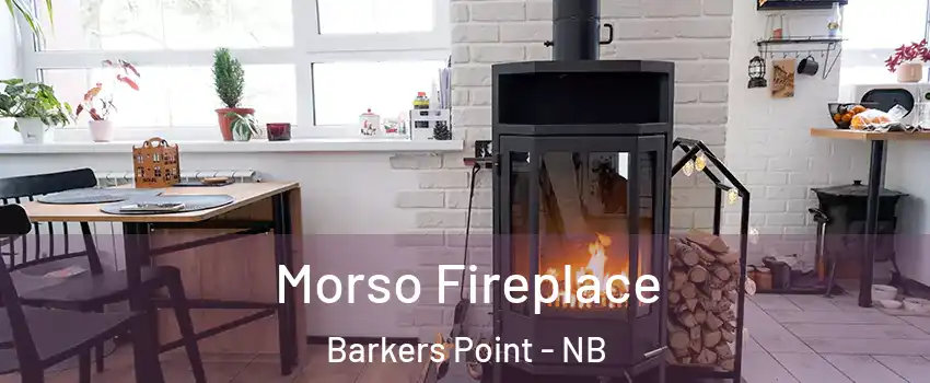  Morso Fireplace Barkers Point - NB