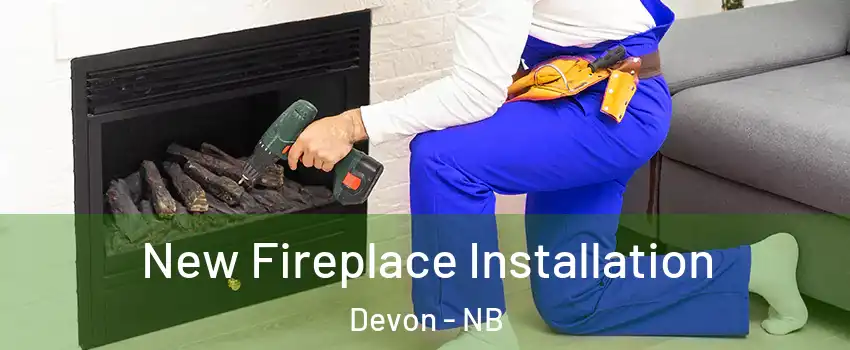  New Fireplace Installation Devon - NB