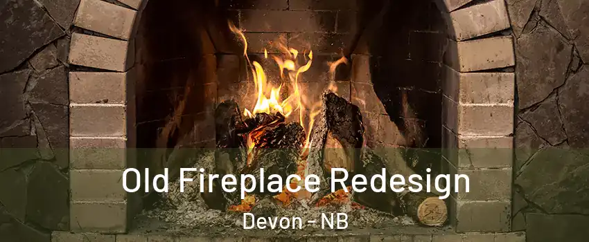  Old Fireplace Redesign Devon - NB