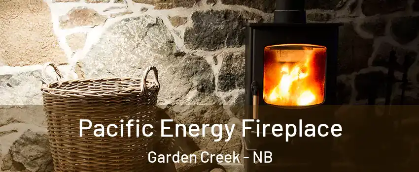  Pacific Energy Fireplace Garden Creek - NB