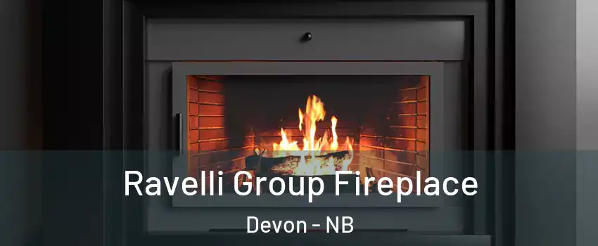  Ravelli Group Fireplace Devon - NB