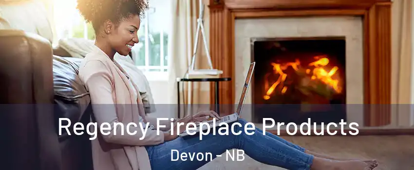  Regency Fireplace Products Devon - NB
