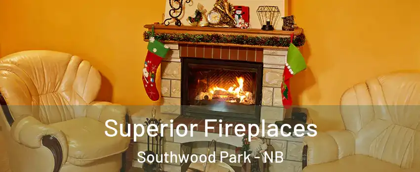  Superior Fireplaces Southwood Park - NB