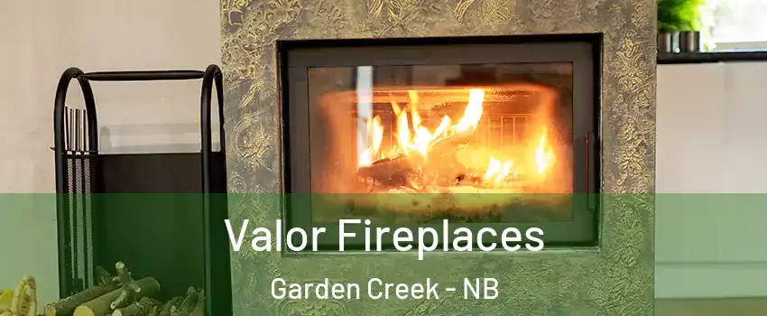 Valor Fireplaces Garden Creek - NB