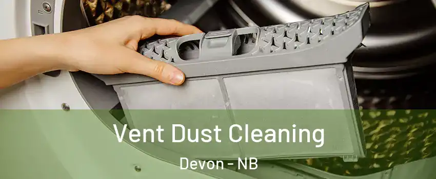  Vent Dust Cleaning Devon - NB